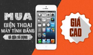 Mua điện thoại cũ hỏng