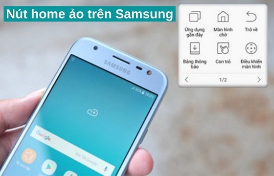 Xử lí nút home Samsung bị liệt bằng phím ảo