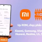 up rom, chạy phần mềm điện thoại